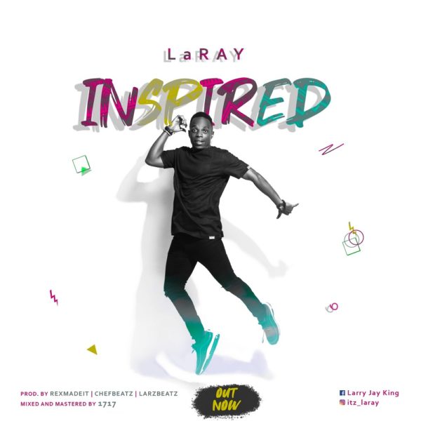 INSPIRED BY LaRAY
