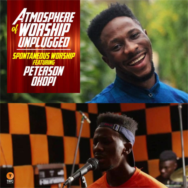 Atmosphere of Worship Unplugged - Peterson Okopi