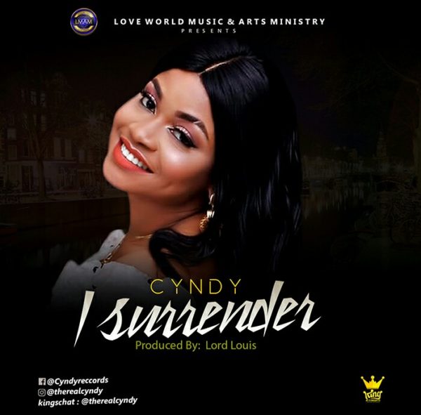 I Surrender By Cyndy Amaefule