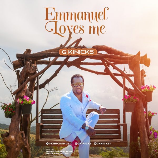  Emmanuel Loves Me By G Kinicks