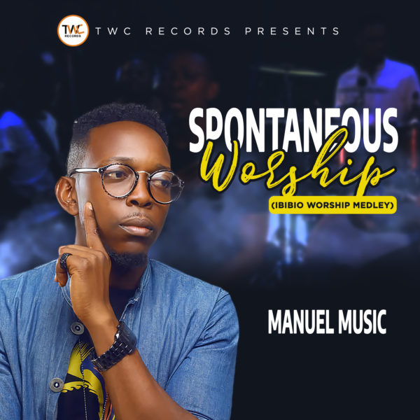 Manuel Music - Ibibio Worship Medley