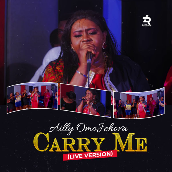 Carry Me By Ailly Omojehova