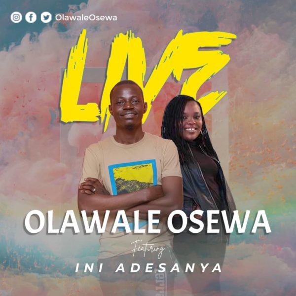 Live By Olawale Osewa