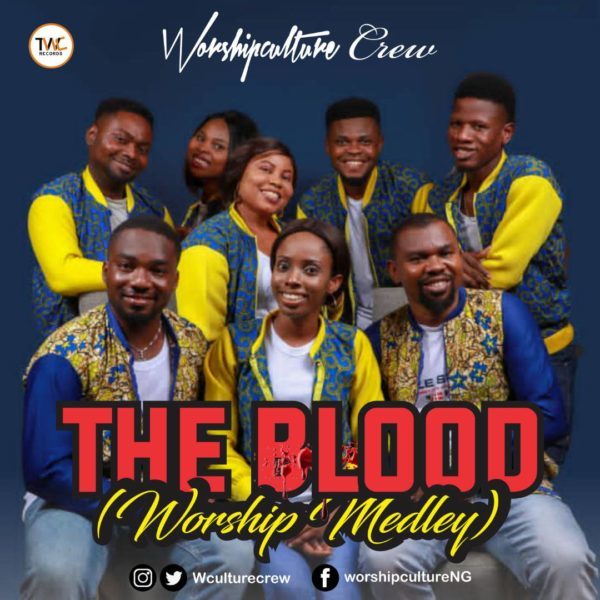 The Blood by Worshipculture Crew worship