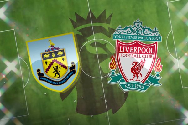 Burnley Vs Liverpool 8:15pm
