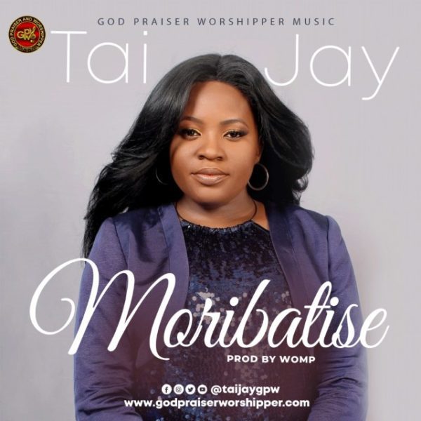 Moribatise By Tai Jay