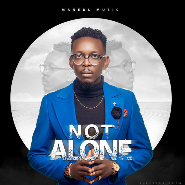 Not Alone - Manuel Music