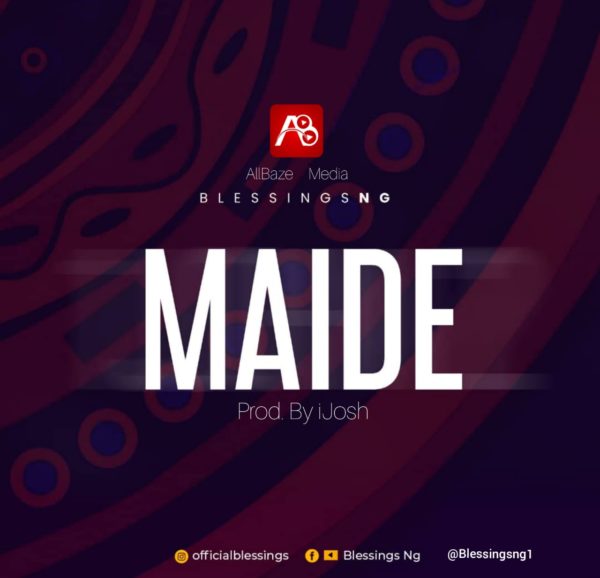 Maide By Blessings Ng