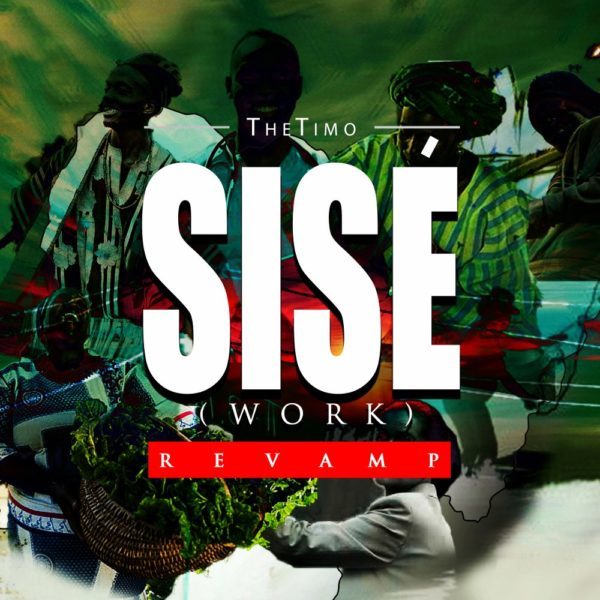 Sisé (Work) By Tímo