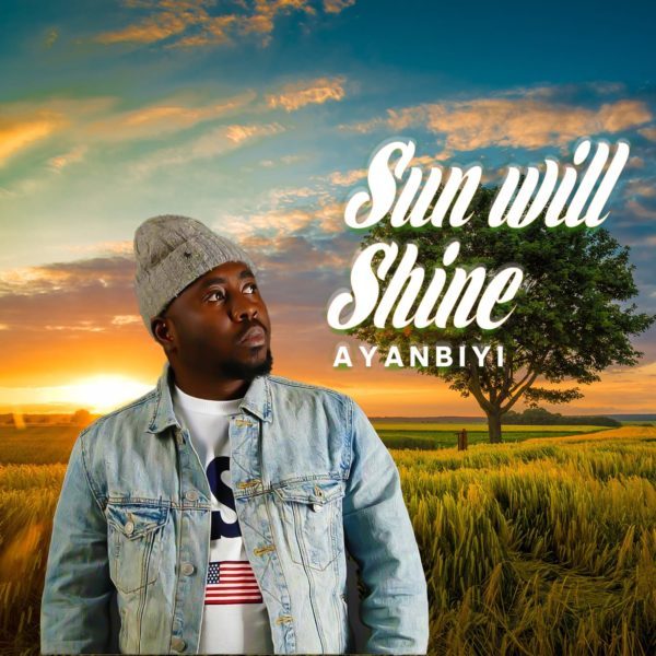 Ayanbiyi By Sun Will Shine
