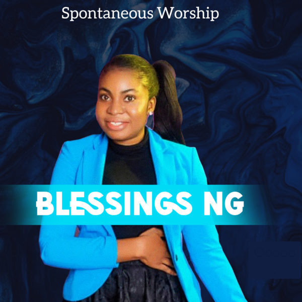 Spontaneous Worship EP By Blessings Ng