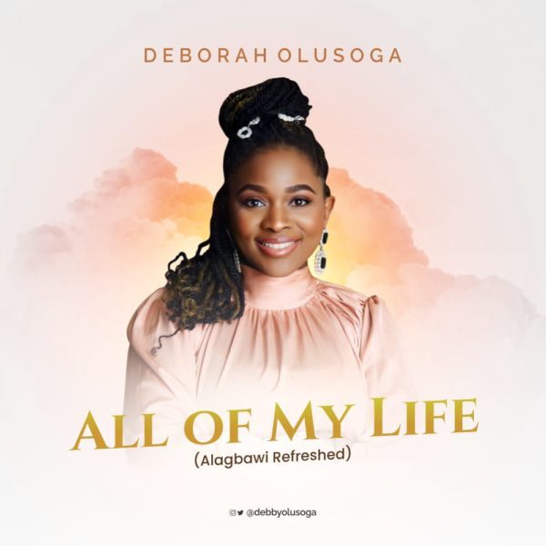 All of My Life By  By Deborah Olusoga