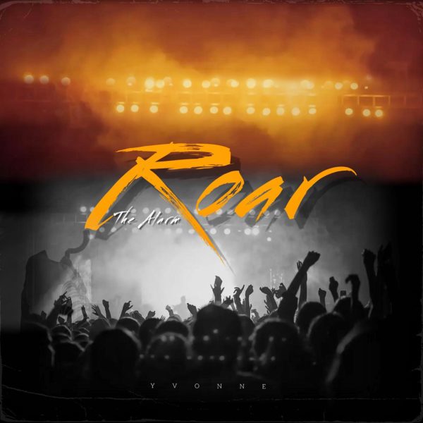 Roar The Alarm - Yvonne