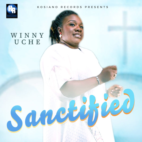 Get ready to be uplifted as Kosiano Records proudly presents the highly anticipated EP release from the talented Music Minister Winny Uche, titled ‘Sanctified.’