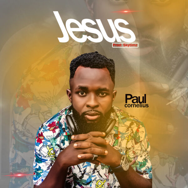 Singer & songwriter Paul Cornelius is thrilled to announce the release of his latest single, "Jesus."