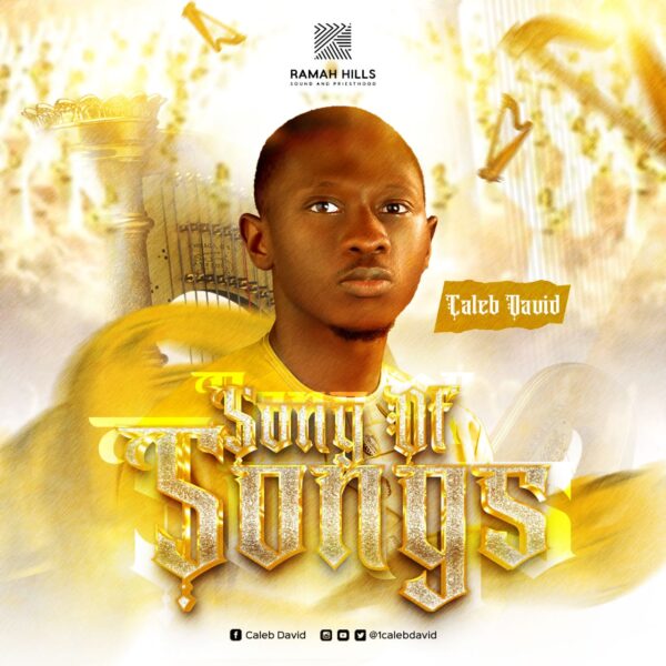 Song Of Songs By Apostle Caleb David