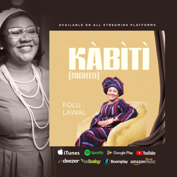 Renowned music artiste, singer-songwriter, and entrepreneur “Folu Lawal” has unveiled her latest release, a soul-stirring Yoruba language song titled "Kabiti,"