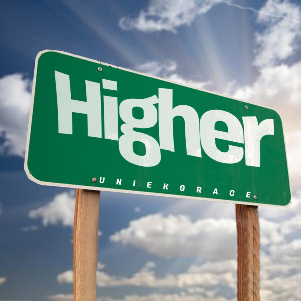 Higher By Uniekgrace