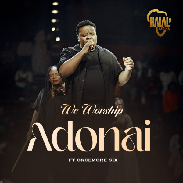 We Worship Adonai By Halal Afrika
