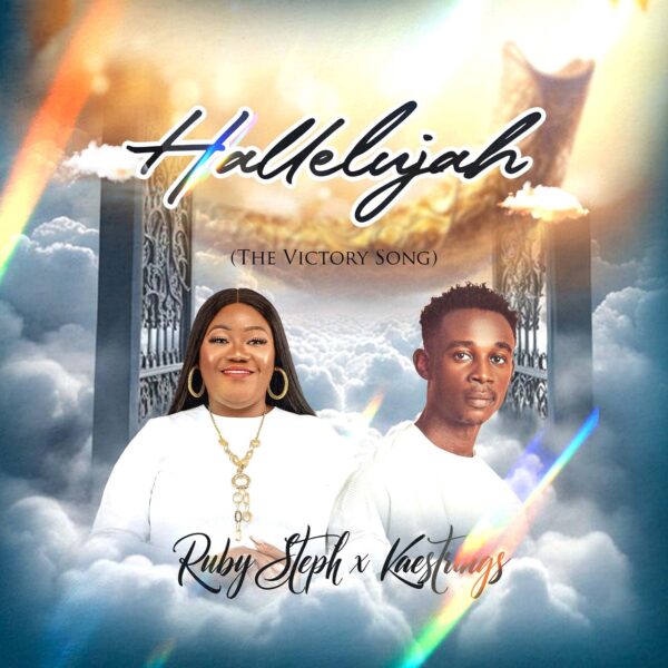 Hallelujah (The Victory Song) By Ruby Steph