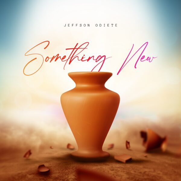 Something New By Jeffson Odiete